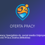 Praca – Specjalista ds. Obsługi Klienta Odpisywanie na wiadomości Praca Zdalna (Bytom)